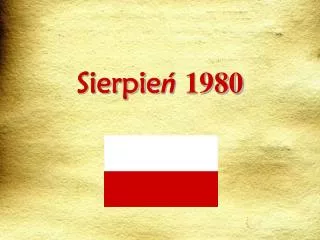 sierpie 1980