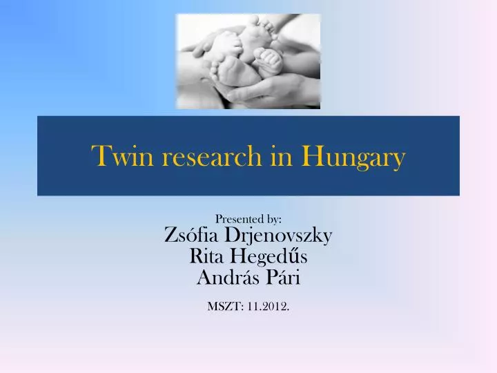 twin research in hungary