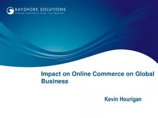 Impact on Online Commerce on Global Business