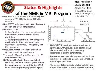 Status &amp; Highlights of the NMR &amp; MRI Program