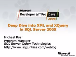 Deep Dive into XML and XQuery in SQL Server 2005