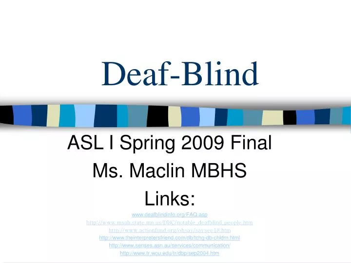deaf blind
