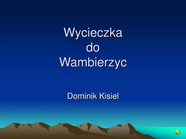 wycieczka do wambierzyc