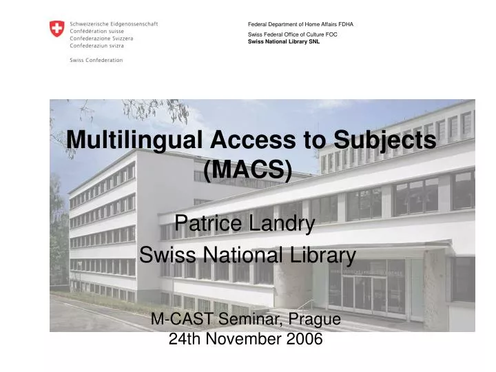 multilingual access to subjects macs