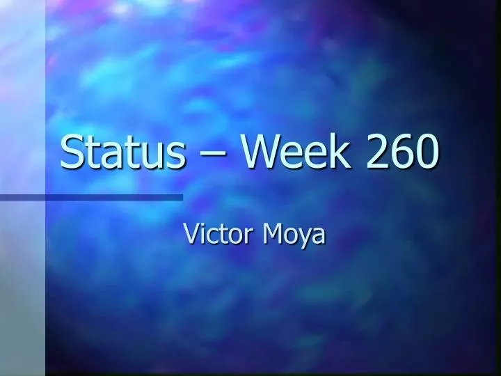 status week 260