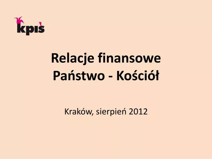 relacje finansowe pa stwo ko ci