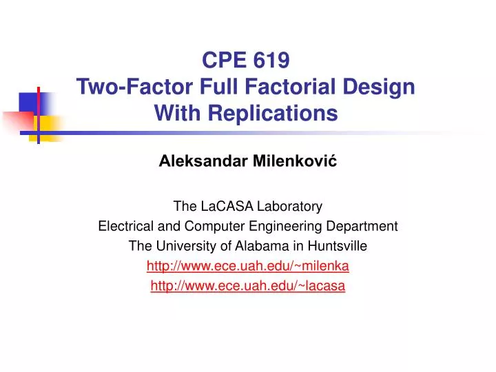 cpe 619 two factor full factorial design with replications
