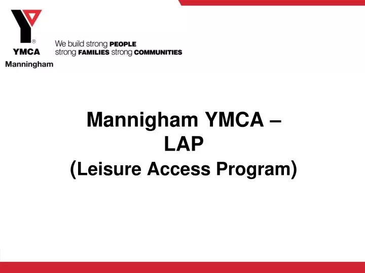 mannigham ymca lap leisure access program