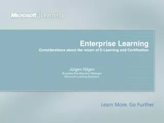 Enterprise Learning Considerations about the return of E-Learning and Certification