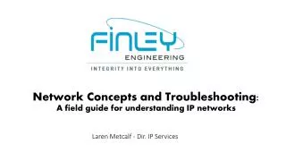 Network Concepts and Troubleshooting: A field guide for understanding IP networks