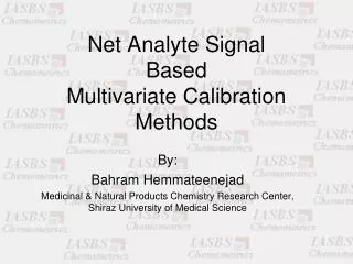 Net Analyte Signal Based Multivariate Calibration Methods