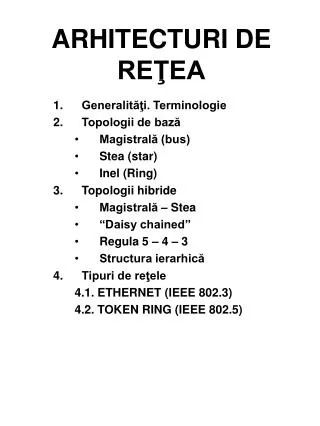 arhitecturi de re ea