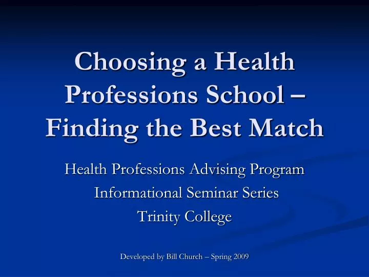 choosing a health professions school finding the best match