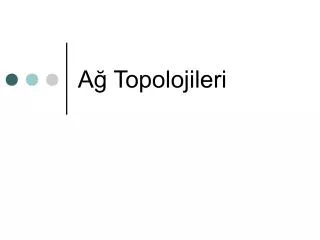 a topolojileri