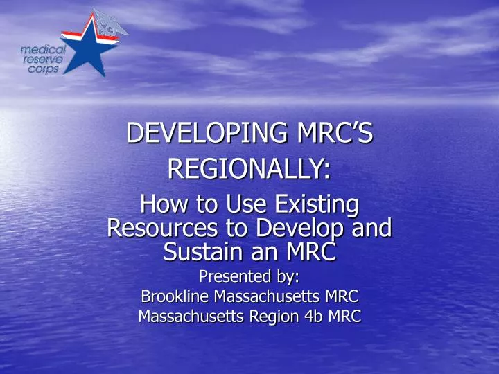 developing mrc s regionally