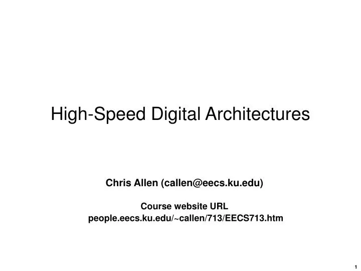 high speed digital architectures