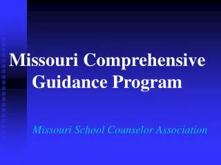 Missouri Comprehensive Guidance Program