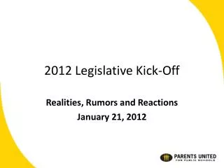 2012 Legislative Kick-Off