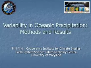 Variability in Oceanic Precipitation: Methods and Results