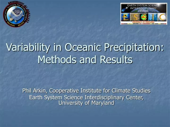 variability in oceanic precipitation methods and results