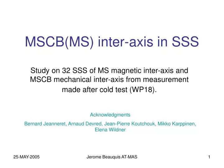 mscb ms inter axis in sss