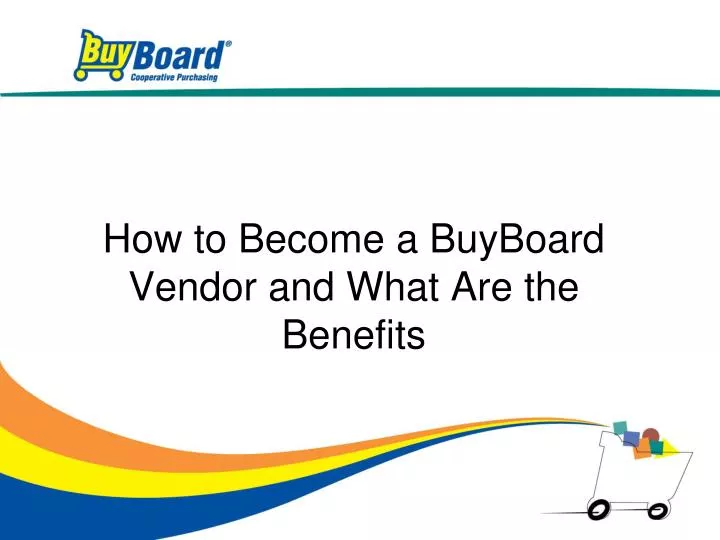 how to become a buyboard vendor and what are the benefits