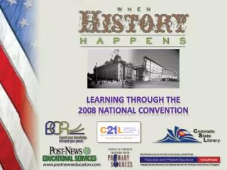 Learning Through the 2008 National Convention