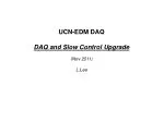 UCN-EDM DAQ DAQ and Slow Control Upgrade (Nov 2011) L.Lee - slide 1
