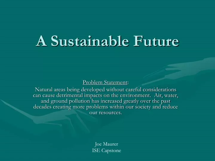 a sustainable future