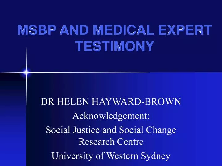 msbp and medical expert testimony
