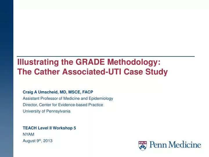 illustrating the grade methodology the cather associated uti case study