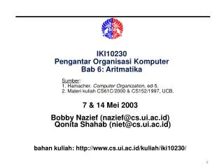 IKI10230 Pengantar Organisasi Komputer Bab 6: Aritmatika