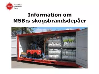 information om msb s skogsbrandsdep er