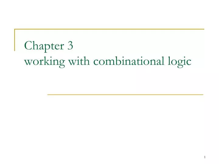 chapter 3 working with combinational logic