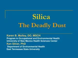 Silica The Deadly Dust