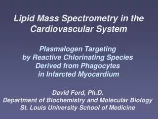 Lipid Mass Spectrometry in the Cardiovascular System Plasmalogen Targeting