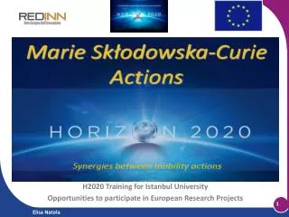 H2020 Training for Istanbul University Opportunities to participate in European Research Projects