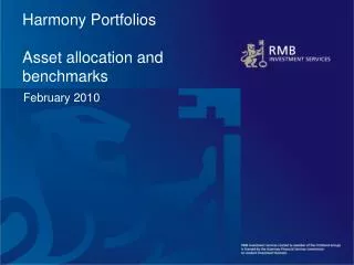 Harmony Portfolios Asset allocation and benchmarks
