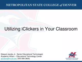 Utilizing iClickers in Your Classroom