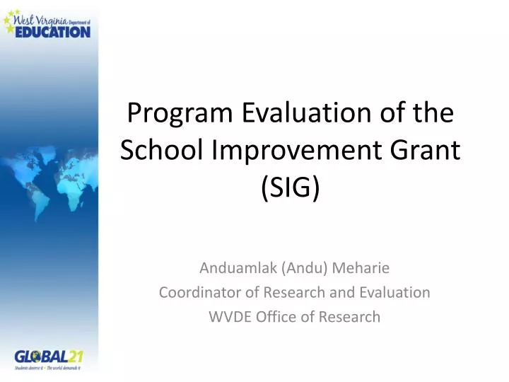program evaluation of the school improvement grant sig