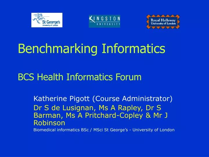 benchmarking informatics bcs health informatics forum