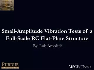 small amplitude vibration tests of a full scale rc flat plate structure