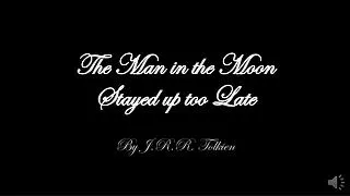 The Man in the Moon Stayed up too Late