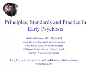 Principles, Standards and Practice in Early Psychosis
