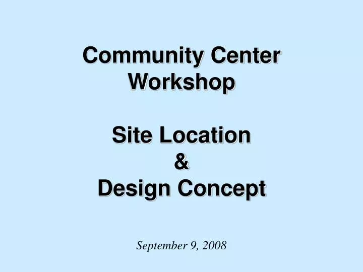 community center workshop site location design concept