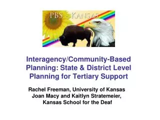 Interagency/Community-Based Planning: State &amp; District Level Planning for Tertiary Support