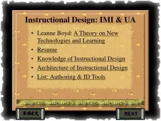 Instructional Design: IMI &amp; UA