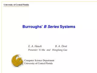 Burroughs' B Series Systems