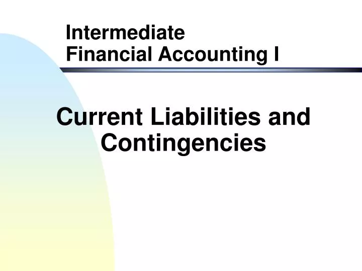 current liabilities and contingencies