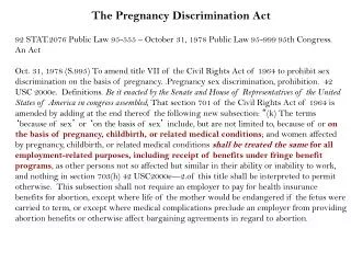 The Pregnancy Discrimination Act
